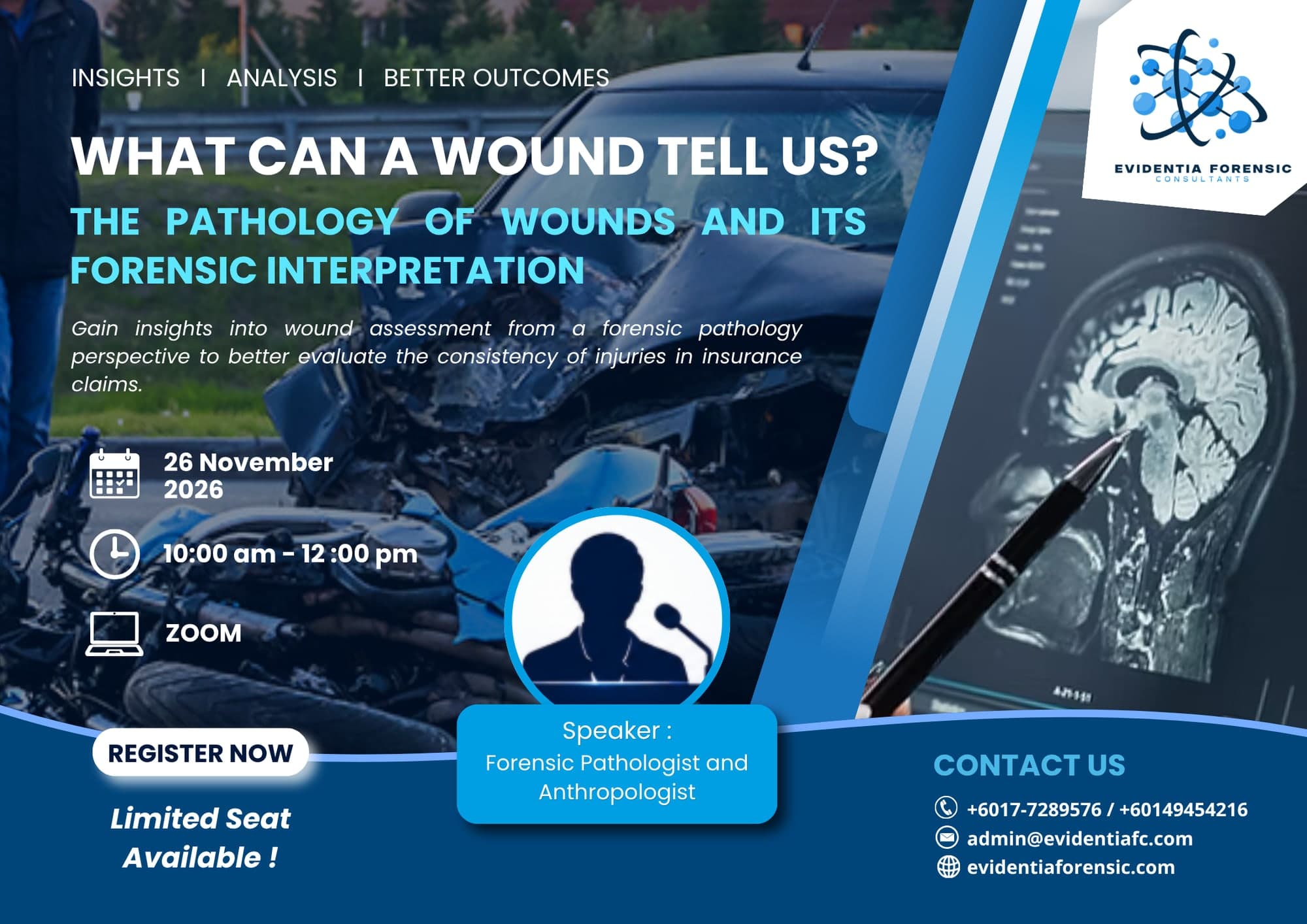 What Can a Wound Tell Us? The Pathology of Wounds and Its Forensic Interpretation - webinar on 26 November 2026, 10:00 AM – 12:00 PM, via Zoom
